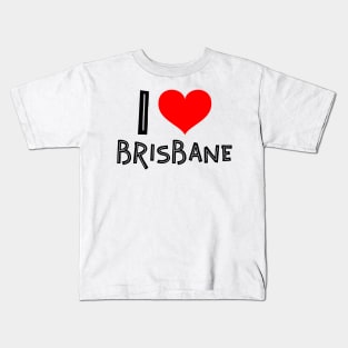 I love Brisbane Kids T-Shirt